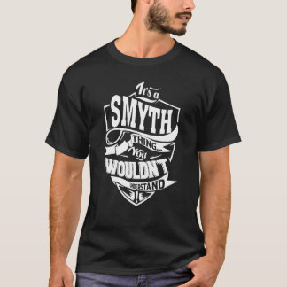 Het is een SMYTH-ding T-shirt