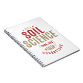 Het is een Soil Science Ding. Cadeauideeën Notitieboek (Rechterzijde)