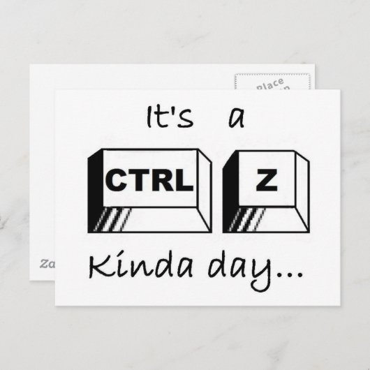 Het is een Soort CTRL-Z Dag Briefkaart (Voorkant / Achterkant)
