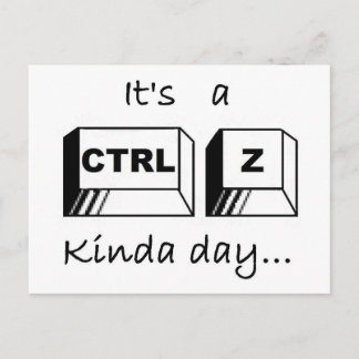 Het is een Soort CTRL-Z Dag Briefkaart