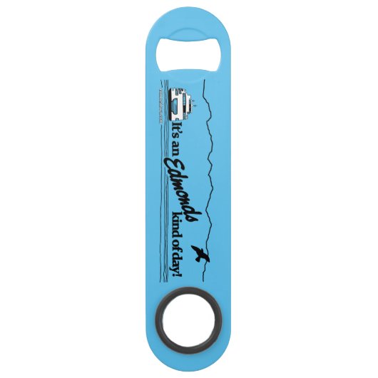 Het is een soort van dag. speed flessenopener (Voorkant)