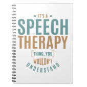 Het is een Speech Therapy Ding. Cadeauideeën Notitieboek (Voorkant)