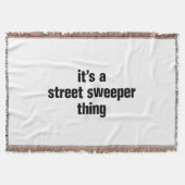 het is een straatveger ding deken (Voorkant)