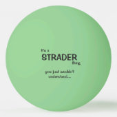 Het is een Strader Thing Ping Pong Ball (Voorkant)