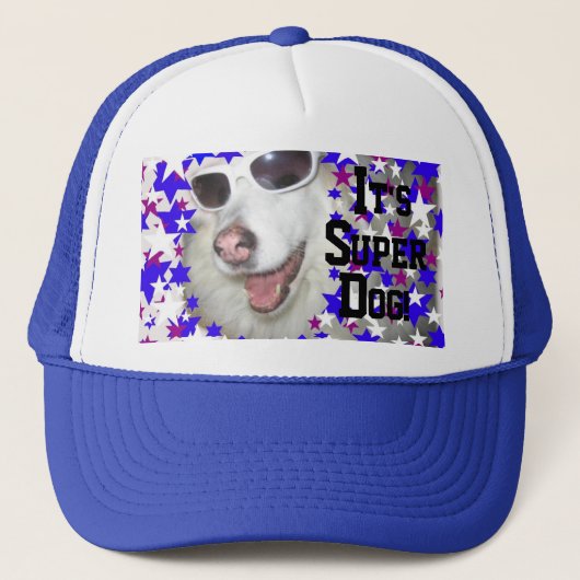 Het is een Super Pet...een Super *Dog Pet! Trucker Pet (Voorkant)