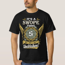 Het is een Swope-ding dat je niet zou begrijpen