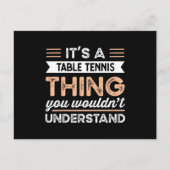 Het is een Tennis Thing Funny ping pong Gift Briefkaart (Voorkant)