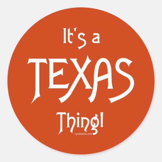 Het is een Texas Ding. Ronde Sticker (Voorkant)