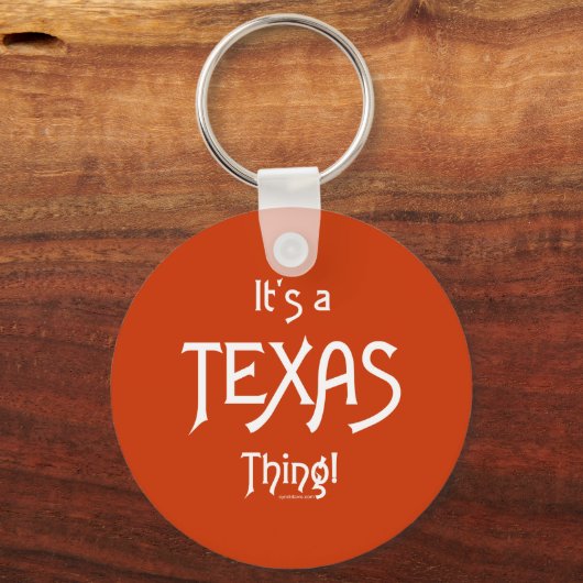 Het is een Texas Ding. Sleutelhanger (Voorkant)