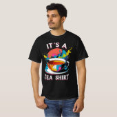 Het Is Een Thee Shirt (Voorkant volledig)