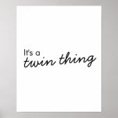 Het is een tweelingding | Moderne matchingkoppelin Poster (Voorkant)