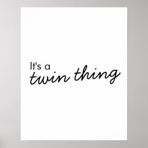 Het is een tweelingding Moderne matchingkoppelin Poster