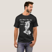 Het is een van die dagen geweest t-shirt (Voorkant volledig)