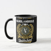 Het is een VANSLAMBROUCK ding dat je niet zult beg Mok (Links)