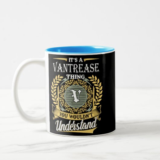 Het is een Vantrease-ding dat je niet zou begrijpe Tweekleurige Koffiemok (Links)