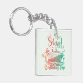 Het is een verjaardagsreis! cruise sleutelhanger (Voorkant Links)