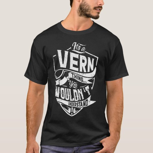 Het is een VERN ding, je zou het niet begrijpen T-shirt (Voorkant)