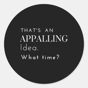 Het is een verschrikkelijke W-tijd die Drink Ronde Sticker