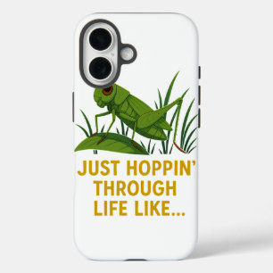 Het is een vervolg op 'Just Hoppin' Funny Grasshop iPhone 16 Hoesje
