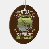 Het is een Violinist ding Violin Player Violinist Keramisch Ornament (Rechts)