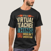 Het is een virtuele leraar t-shirt (Voorkant)