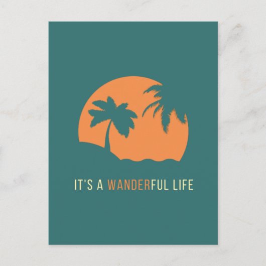 Het is een Wanderful Life Briefkaart (Voorkant)