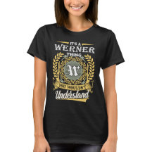 Het is een Werner-ding dat je niet zou begrijpen