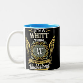 Het is een Whitt-ding dat je niet kunt begrijpen Tweekleurige Koffiemok