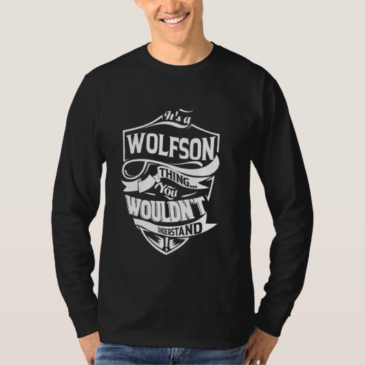 Het is een WOLFSON Ding Cadeaus T-shirt (Voorkant)