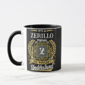 Het is een ZERILLO ding dat je niet zou begrijpen Mok (Links)