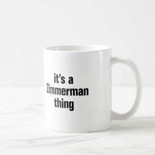 het is een Zimmerman-ding Koffiemok