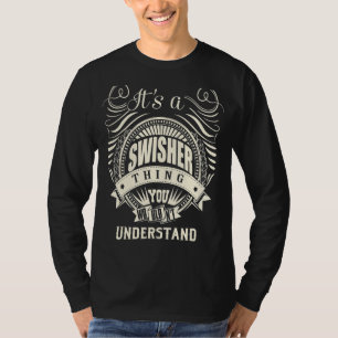 Het is een Zwitsers ding dat je niet zou begrijpen T-shirt