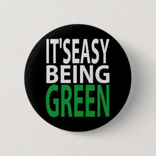 HET IS EENVOUDIG OM GROEN TE WORDEN RONDE BUTTON 5,7 CM