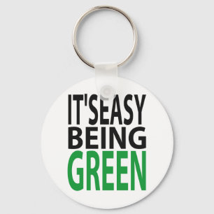 HET IS EENVOUDIG OM GROEN TE WORDEN SLEUTELHANGER
