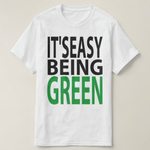 HET IS EENVOUDIG OM GROEN TE WORDEN T-SHIRT