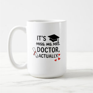 Het is eigenlijk Doctor Afstuderen Mok