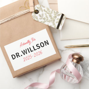 Het is eigenlijk Dr – Grappig Doktersleven   Schat Rechthoekige Sticker