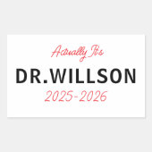 Het is eigenlijk Dr – Grappig Doktersleven | Schat Rechthoekige Sticker (Voorkant)