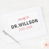 Het is eigenlijk Dr – Grappig Doktersleven | Schat Rechthoekige Sticker (Envelop)