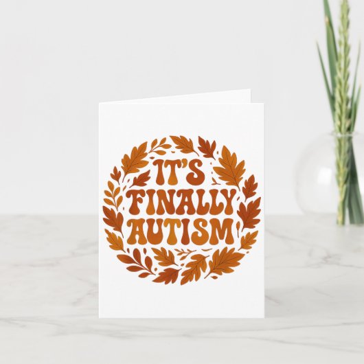 Het is eindelijk Autism Herfst Kaart (Voorkant)