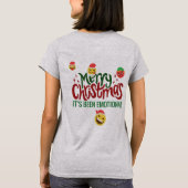 Het Is Emotioneel Vrolijk Kerstmis Grappige Emoji T-shirt (Achterkant)