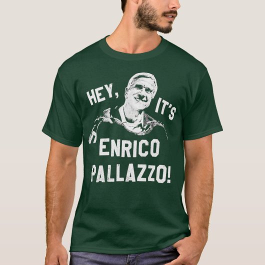 Het is Enrico Pallazzo! T-shirt (Voorkant)