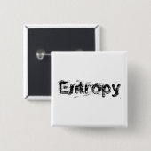 Het is Entropy Vierkante Button 5,1 Cm (Voorkant /achterkant)