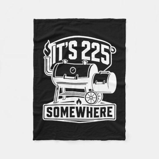 Het is ergens 225 bbq-roker pitmasters fleece deken (Voorkant)