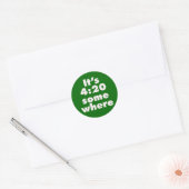 Het is ergens 4:20 ronde sticker (Envelop)