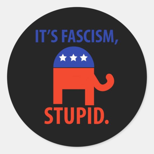 Het is fascisme ronde sticker (Voorkant)