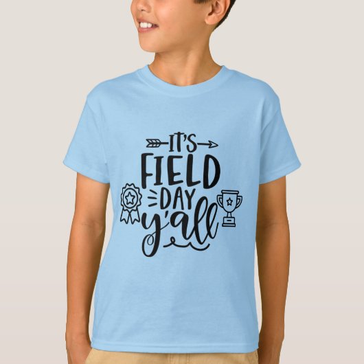 Het is Field Day Y'all School T-shirt (Voorkant)