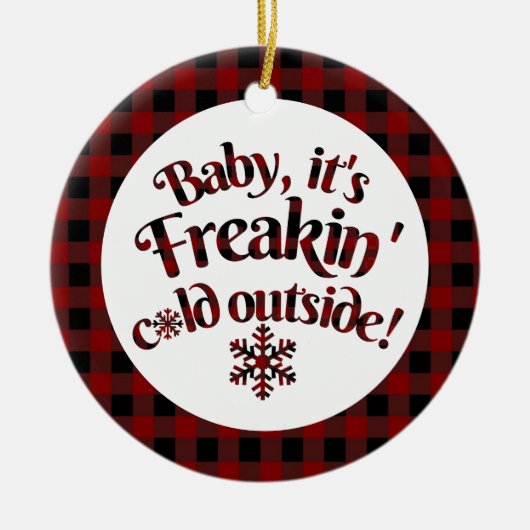 Het is Freakin Cold Outside Buffalo Pset Kerstmis Keramisch Ornament (Voorkant)