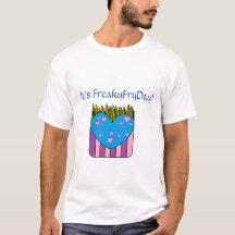 Het is FreakyFryDay Shirt