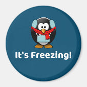 Het is Freezing. Funny Cold Penguin Magnet (Voorkant)